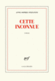 Couverture Cette inconnue (Anne-Sophie Stefanini)