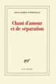 Couverture Chant d'amour et de séparation (Silvia Baron Supervielle)