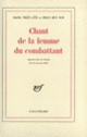Couverture Chant de la femme du combattant ( Dang Trân Côn, Phan Huy Ich)