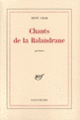 Couverture Chants de la Balandrane (René Char)