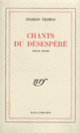 Couverture Chants du désespéré (Charles Vildrac)