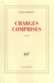 Couverture Charges comprises (Franz Bartelt)