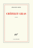 Couverture Châtelet – Lilas ()