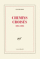 Couverture Chemins croisés (Claude Roy)