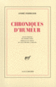 Couverture Chroniques d'humeur (André Fermigier)