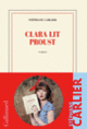 Couverture Clara lit Proust (Stéphane Carlier)