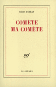Couverture Comète ma comète ()