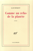 Couverture Comme un refus de la planète ()