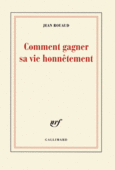 Couverture Comment gagner sa vie honnêtement ()