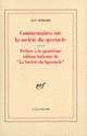 Couverture Commentaires sur la société du spectacle (1988) / Préface à la quatrième édition italienne de "La Société du Spectacle" (1979) (Guy Debord)