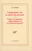 Couverture Commentaires sur la société du spectacle (1988) / Préface à la quatrième édition italienne de "La Société du Spectacle" (1979) ()