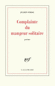 Couverture Complainte du mangeur solitaire (Julien Syrac)