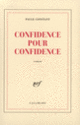 Couverture Confidence pour confidence (Paule Constant)