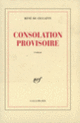 Couverture Consolation provisoire (René de Ceccatty)