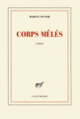 Couverture Corps mêlés (Marvin Victor)