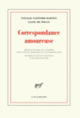 Couverture Correspondance amoureuse (Natalie Barney,Liane de Pougy)