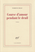 Couverture Course d'amour pendant le deuil ()