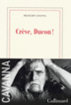 Couverture Crève, Ducon ! (François Cavanna)