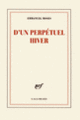 Couverture D'un perpétuel hiver (Emmanuel Moses)