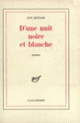 Couverture D'une nuit noire et blanche (Luc Estang)