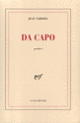 Couverture Da capo (Jean Tardieu)