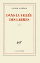 Couverture Dans la vallée des larmes (Patrick Autréaux)