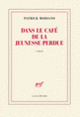 Couverture Dans le café de la jeunesse perdue (Patrick Modiano)