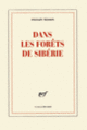 Couverture Dans les forêts de Sibérie (Sylvain Tesson)