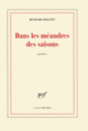 Couverture Dans les méandres des saisons/Elle était là quand on rentrait (Richard Rognet)