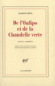 Couverture De l'Oulipo et de la Chandelle verte (Jacques Bens)
