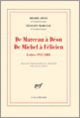Couverture De Marceau à Déon – De Michel à Félicien (Michel Déon,Félicien Marceau)