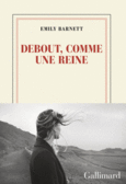Couverture Debout, comme une reine ()