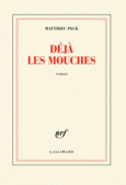 Couverture Déjà les mouches ()