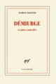 Couverture Démiurge et autres nouvelles (Florian Mazoyer)