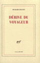 Couverture Dérive du voyageur (Richard Rognet)