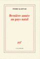 Couverture Dernière année au pays natal (Pedro Kadivar)