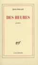 Couverture Des Heures (Jean Follain)