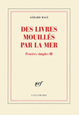 Couverture Des livres mouillés par la mer ()