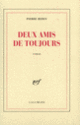Couverture Deux amis de toujours (Pierre Hebey)