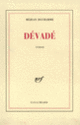 Couverture Dévadé (Réjean Ducharme)
