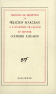 Couverture Discours de réception à l'Académie française et réponse d'André Roussin (,André Roussin)