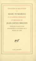 Couverture Discours de réception de Marc Fumaroli à l'Académie française et réponse de Jean-Denis Bredin (,Marc Fumaroli)