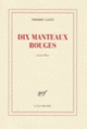 Couverture Dix manteaux rouges (Thierry Laget)
