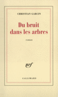 Couverture Du Bruit dans les arbres ()