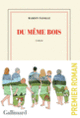 Couverture Du même bois (Marion Fayolle)