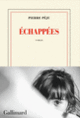 Couverture Échappées (Pierre Péju)