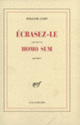 Couverture Ecrasez-le /Homo sum (William Cliff)