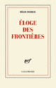 Couverture Éloge des frontières (Régis Debray)