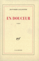 Couverture En douceur (Jean-Marie Laclavetine)