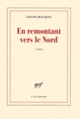 Couverture En remontant vers le Nord (Lilyane Beauquel)